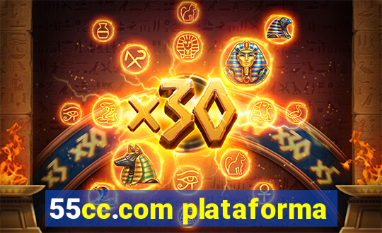 55cc.com plataforma